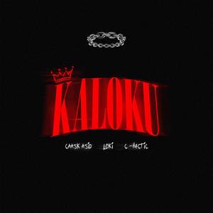 Caask Asid - Kaloku