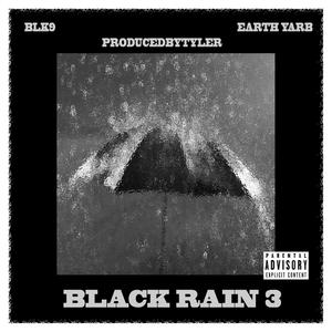 Black Rain 3 (Explicit)