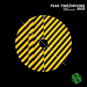 Peak Time/Driving 2022 (Explicit)