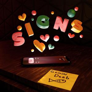 Signs (feat. Gemini Deeb) (Explicit)
