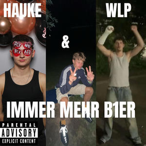 IMMER MEHR B1ER (Explicit)