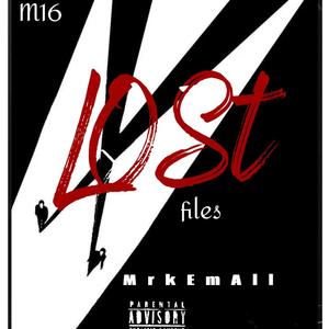 LOST FILES MIXTAPE (Explicit)