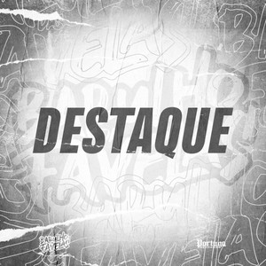 Destaque (Explicit)