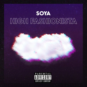 High Fashionista (Explicit)