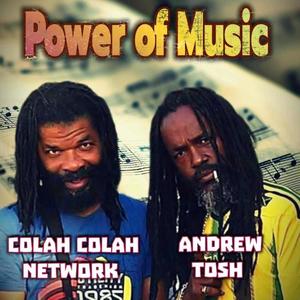 Power Of Music (feat. Andrew Tosh & Colah Colah) [Klangschatz Version 2024]