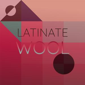 Latinate Wool