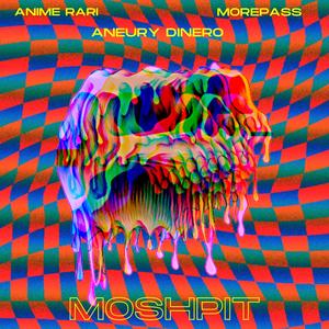 Moshpit (feat. Anime Rari & MorePass) [Explicit]