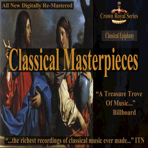 Classical Epiphany - Classical Masterpieces