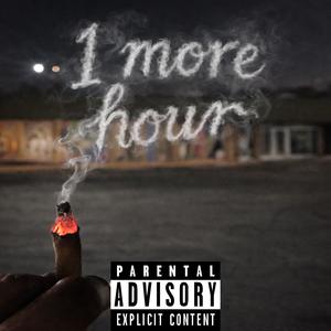 1 MORE HOUR
