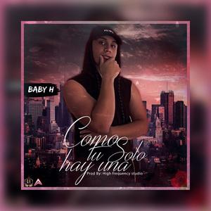 Como tu solo hay una