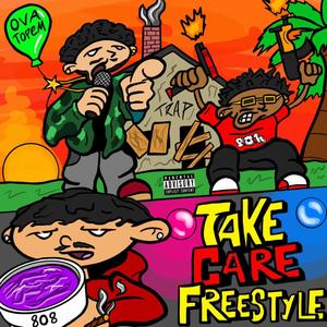 Take Care Freestyle (feat. Danny 8.0.8, P.O.H TROOPER & SOLUS) [Explicit]