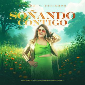 Soñando contigo (feat. Cohimbre)