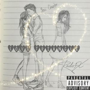 Love Triangle (Explicit)