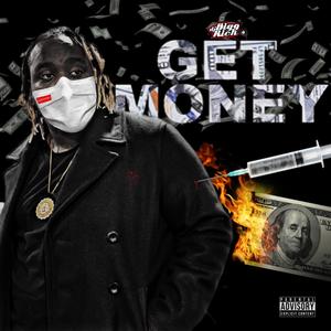 Get Money (Explicit)