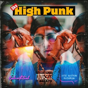 High Punk (Explicit)