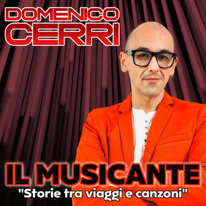 IL MUSICANTE (Storie tra viaggi e canzoni)