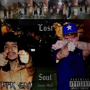 Lost Soul (Explicit)