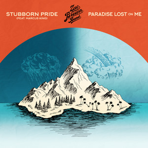 Stubborn Pride(feat. Marcus King)