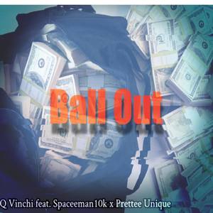 Ball Out (Explicit)