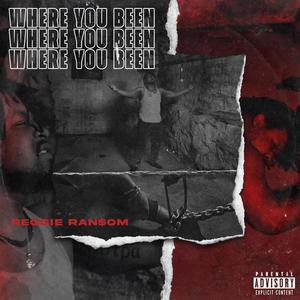 Where You Been (Explicit)