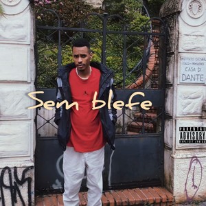 Sem Blefe (Explicit)