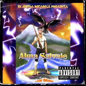 Alma Salvaje (Explicit)