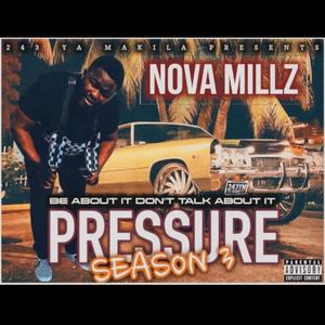 PRESSURE SEASON 3 (BE ABOUT IT DON'T TALK ABOUT IT) [Explicit]