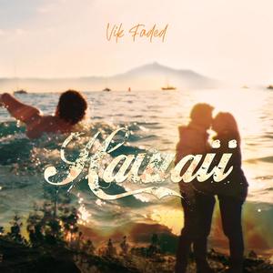 Hawaii (feat. Victoria) [Explicit]