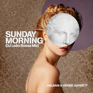 Sunday Morning (DJ Leao Bossa Mix)