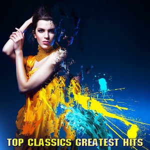 Top Classics Greatest Hits