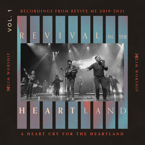 Revival in the Heartland, Vol. 1