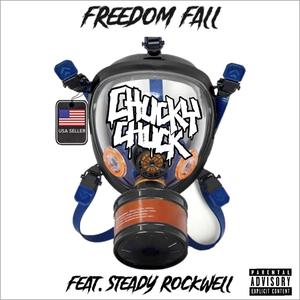 Freedom Fall (feat. Steady Rockwell) [Explicit]