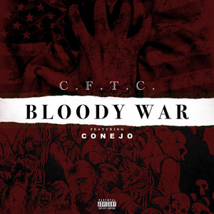 Bloody War (Explicit)