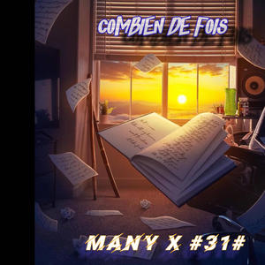 Many ft #31# (COMBIEN DE FOIS) [Explicit]