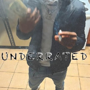 UNDERRATED (Explicit)