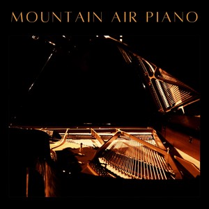Mountain Air Piano