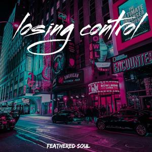 Losing Control