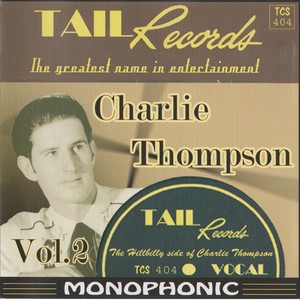 The Hillbilly Side of Charlie Thompson, Vol. 2