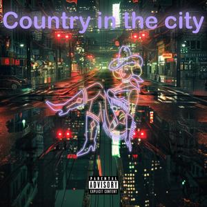 COUNTRY IN THE CITY