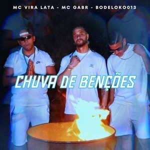 Chuva de Benções (Explicit)