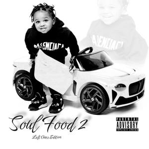 Soul Food 2 (Left Over Edition) [Explicit]