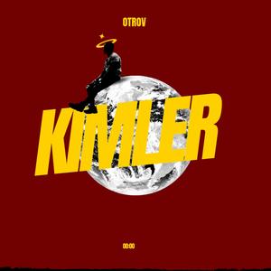 Kimler (Explicit)