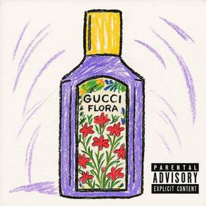 GUCCI FLORA (Explicit)