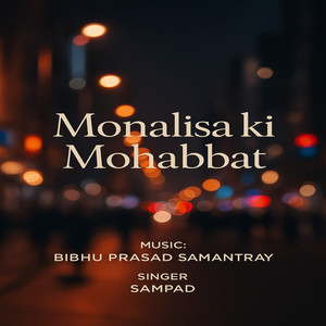 Monalisa ki Mohabbat