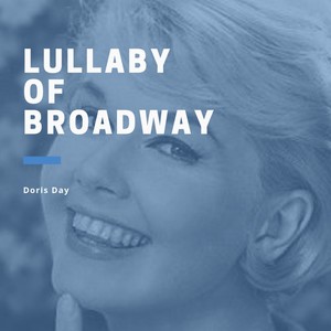 Lullabay of Broadway