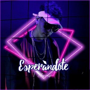 Esperándote (Explicit)