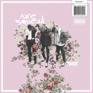 Flowers (Explicit) (花)