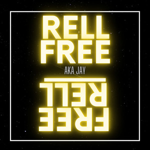 Rell Free (Explicit)