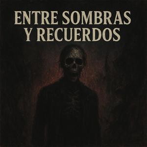 ₑₙₜᵣₑ ₛₒₘbᵣₐₛ y ᵣₑcᵤₑᵣdₒₛ (Explicit)