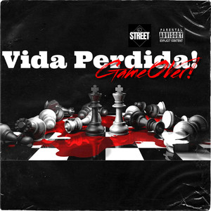 Vida Perdida (Explicit)